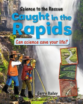 Caught in the Rapids by Law, Felicia