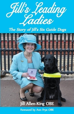 Jill's Leading Ladies by Allen-King, Jill