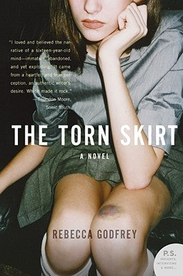 The Torn Skirt by Godfrey, Rebecca