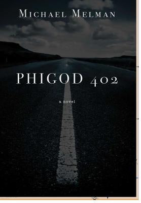 PhiGod 402 by Melman, Michael