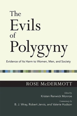 The Evils of Polygyny by McDermott, Rose