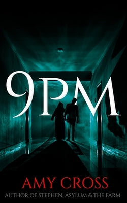 9pm by Cross, Amy
