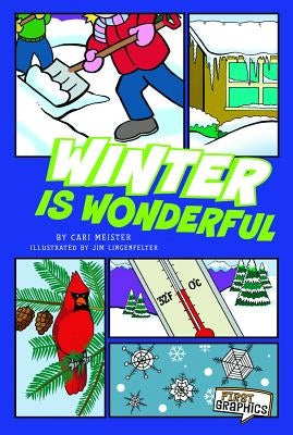 Winter Is Wonderful by Meister, Cari