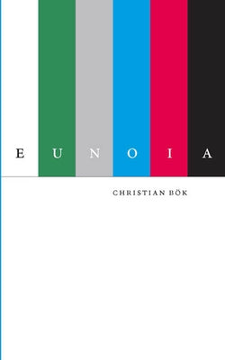 Eunoia: The Upgraded Edition by Bök, Christian
