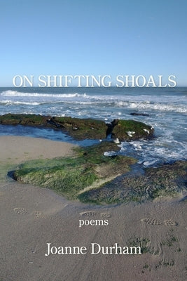 On Shifting Shoals by Durham, Joanne