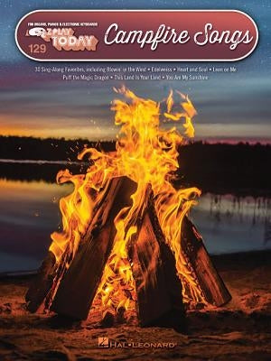 Campfire Songs: E-Z Play Today #129 by Hal Leonard Corp