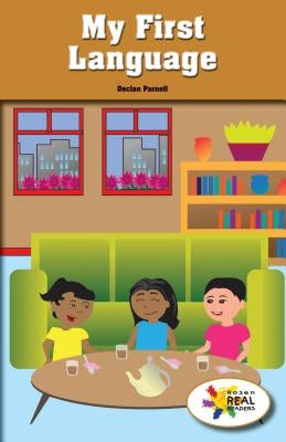 My First Language by Parnell, Declan
