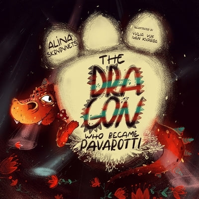 The Dragon Who Became Pavarotti by Vus, Yulia