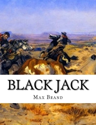 Black Jack by Brand, Max