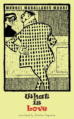 What is Love by Moure, Manuel Magallanes