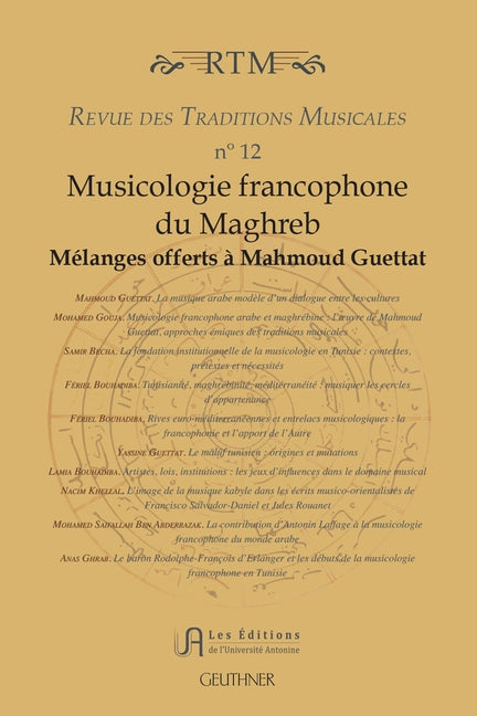 Musicologie Francophone Du Maghreb: Melanges Offerts a Mahmoud Guettat by Librairie Orientaliste Paul Geuthner