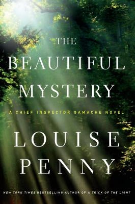 The Beautiful Mystery by Penny, Louise