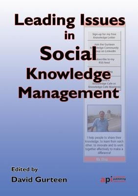 Leading Issues in Social Knowledge Management by Gurteen, David