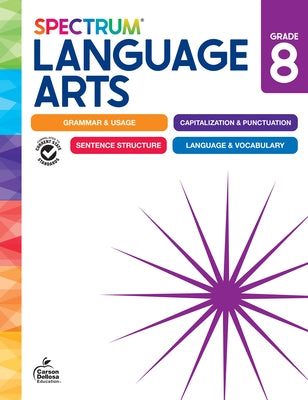 Spectrum Language Arts Workbook, Grade 8 by Spectrum