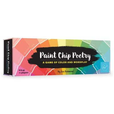 Paint Chip Poetry: A Game of Color and Wordplay by Redmond, Lea