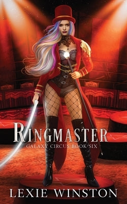 Ringmaster by Winston, Lexie