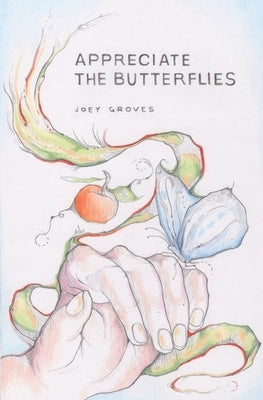 Appreciate The Butterflies by Steward, Lisa Sumiko