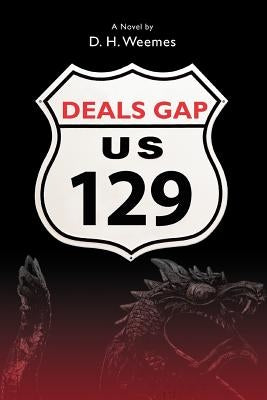 Deals Gap by Weemes, D. H.