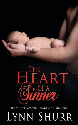 The Heart of a Sinner by Shurr, Lynn