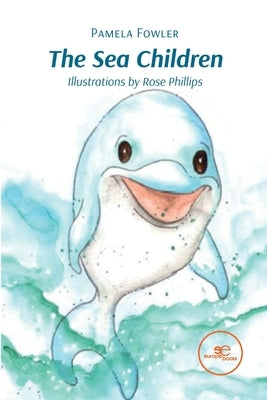 The Sea Children by Fowler, Pamela