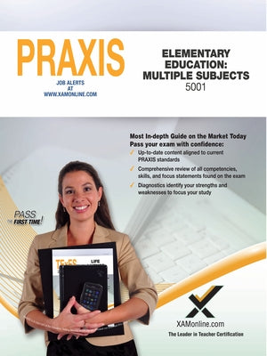 2017 Praxis Elementary Education: Multiple Subjects (5001) by Wynne, Sharon A.
