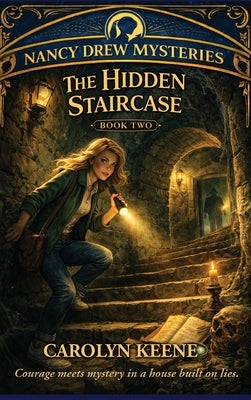 The Hidden Staircase by Keene, Carolyn