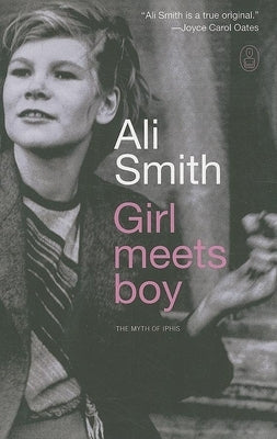 Girl Meets Boy: The Myth of Iphis by Smith, Ali
