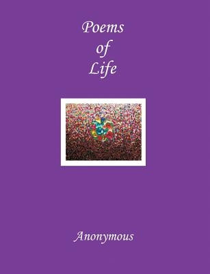 Poems of Life by Anonymous
