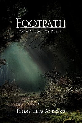 Footpath by Andrews, Tommy Rhys