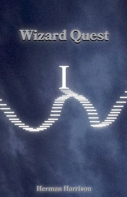 Wizard Quest by Harrison, Herman