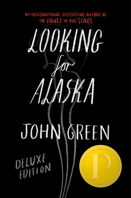 Looking for Alaska Deluxe Edition by Green, John