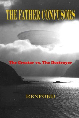 The Father Confusors by Powell, James Renford