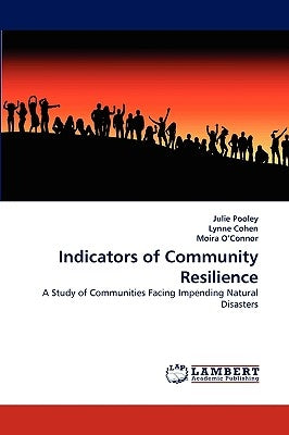 Indicators of Community Resilience by Pooley, Julie