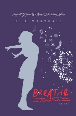 Breathe by Marshall, Jill