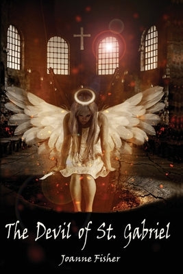 The Devil of St. Gabriel by Fisher, Joanne