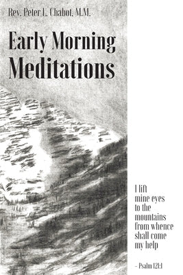 Early Morning Meditations by Chabot, Peter