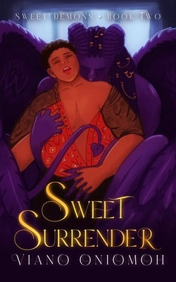 Sweet Surrender by Oniomoh, Viano