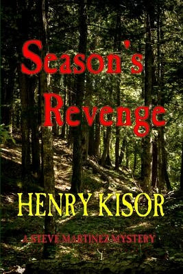 Season's Revenge: Standard Print by Kisor, Henry