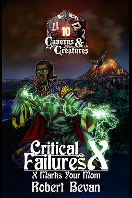 Critical Failures X by Reginaldo, Joan