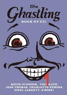 The Ghastling: Book Seven by Parfitt, Rebecca