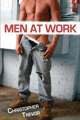 Men At Work by Trevor, Christopher