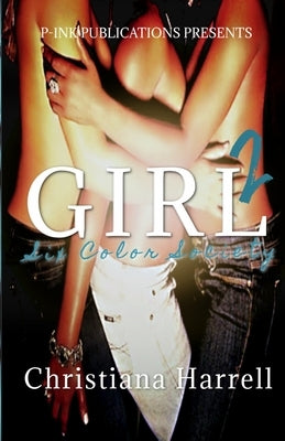 Girl: Six Color Society by Duncan, Trelani