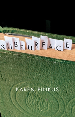 Subsurface by Pinkus, Karen