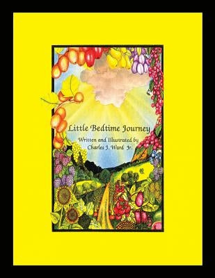 "Little Bedtime Journey": Children's meditation by Ward, Charles J., Jr.