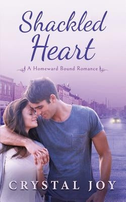 Shackled Heart by Joy, Crystal