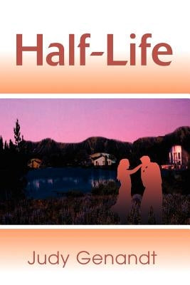 Half-Life by Genandt, Judy