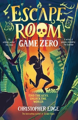 Escape Room: Game Zero by Edge, Christopher