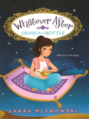 Genie in a Bottle by Mlynowski, Sarah