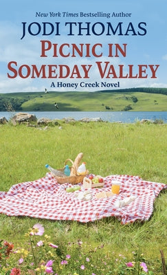 Picnic in Someday Valley by Thomas, Jodi