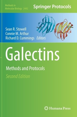 Galectins: Methods and Protocols by Stowell, Sean R.